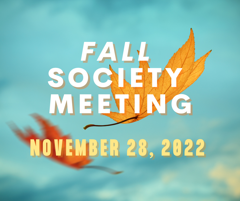 Fall Society Meeting, November 28 2022 Society for Christian